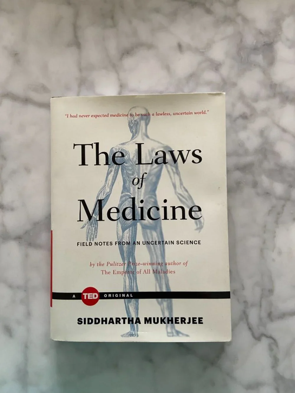 The Laws of Medicine Siddhartha Mukherjee TED Books Hardcover 2015